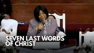 SEVEN LAST WORDS OF CHRIST at Holy Tabernacle Church [upl. by Jesh]