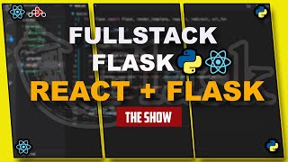 Fullstack Flask React Tutorial  Master Flask Basics And Build A Python Flask React App  2020 HD [upl. by Elbertine]