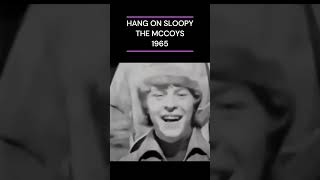 HANG ON SLOOPY THE MCCOYS 1965 [upl. by Popelka818]