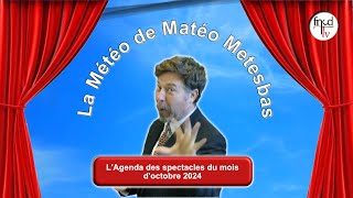 Lagenda des spectacles du mois doctobre 2024 [upl. by Aisyla]