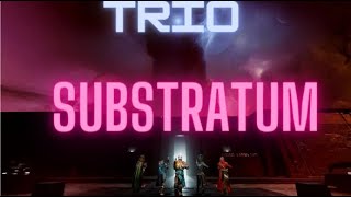 Destiny 2 Trio Substratrum Encounter Salvations Edge [upl. by Akimert]