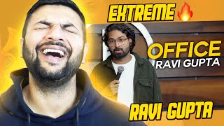 RAVI GUPTA  OFFICE REACTION  STAND UP COMEDY [upl. by Anselme111]