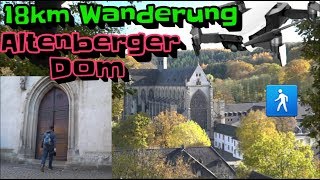 18kmWanderung zum Altenberger Dom [upl. by Sprage913]