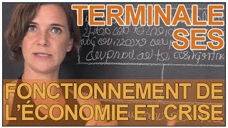 Liens entre crise et fonctionnement de l’économie  SES  Terminale  Les Bons Profs [upl. by Nonac]