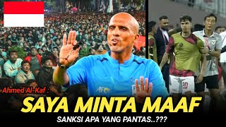 Wasit Ahmed AlKaf Minta MaafHaruskah Gugatan Berlanjut  Hasil Indonesia vs Bahrain [upl. by Abrahams62]