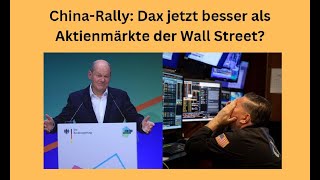 ChinaRally Dax jetzt besser als Aktienmärkte der Wall Street Videoausblick [upl. by Eninnaej]