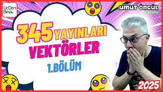 345 Yayınları  AYT Fizik  Vektörler  1Bölüm [upl. by Eittel]