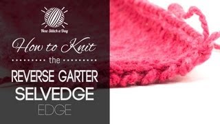 How to Knit the Reverse Garter Selvedge Edge Left Handed [upl. by Yelraf]