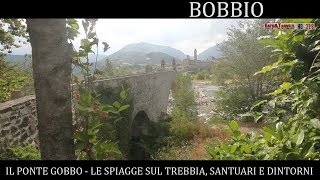 Bobbio il Ponte Gobbo lAbbazia di San Colombano il Santuario di Monte Penice e le spiagge [upl. by Nedda536]