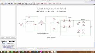 23  MẠCH CHỈNH LƯU 220VAC QUA 300VDC Converter circuit 220VAC to 300VDC [upl. by Oniger]