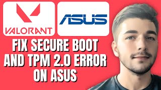 How To Fix Valorant Secure Boot amp TPM 20 Error On Asus  Laptop Tuf f15 amp More [upl. by Erroll]