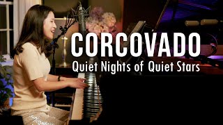 Corcovado Quiet Nights of Quiet Stars Piano by Sangah Noona [upl. by Retswerb]