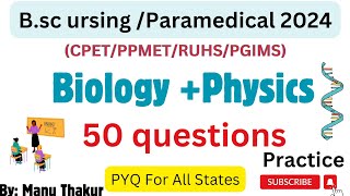 PPMET Test Preparation 2024Bsc Nursing Entrance Exam BiologyPhysics PYQ CPET Entrance Exam 2024 [upl. by Sarid964]