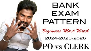 BANK CLERK vs BANK PO Exam Pattern  Beginner Must Watch  Mr Sridhar TJ [upl. by Eivlys208]