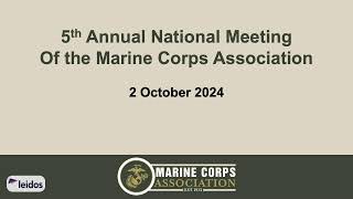 Fifth Annual National Meeting of the Marine Corps Association amp Dinner 2024 [upl. by Etennaej]