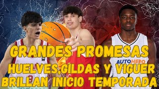 GRANDES PROMESAS BALONCESTO ESPAÑOL  ANDY HUELVES  GILDAS GIMENEZ Y JAVIER VIGUER BRILLAN¡¡¡ [upl. by Toney]