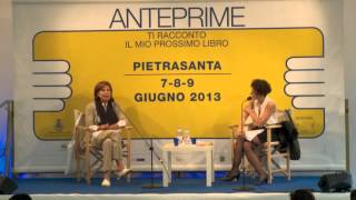 Giuseppina Torregrossa presenta il suo nuovo romanzo ad Anteprime 2013 [upl. by Ynavoj513]