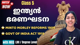 Indian Constitution  പാഠം 5  Minto Morley Reforms 1909 amp Govt of India Act 1919  PSC aliSays [upl. by Johannessen]