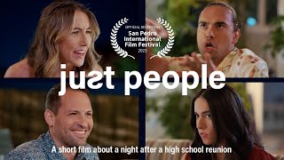 Just People 2023  4K  A Short Film About A Night After A High School Reunion [upl. by Stu]