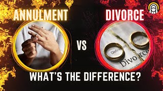 Annulment vs Divorce Whats the difference Catholic Divorce and Remarriage [upl. by Ecirahs]