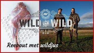 Wild van Wild  Reebout met wildjus [upl. by Leumek]