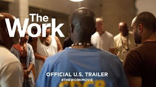 The Work 2017  Official US Trailer HD [upl. by Ferullo]