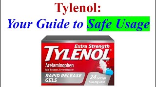 Tylenol Your Guide to Safe Usage [upl. by Niattirb]