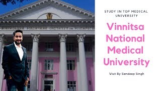 Study top Medical University of Ukraine Vinnitsa National Medical University  Mbbs In Ukraine [upl. by Esinek]