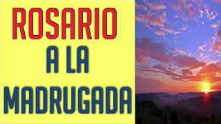 ROSARIO PODEROSO A LA MADRUGADA Y ORACIONES  PARA HACER MÍNIMO POR 9 NUEVE MAÑANAS [upl. by Htebizile461]