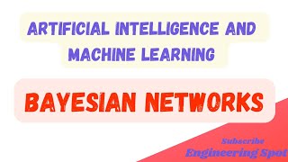 bayesian network importantquestion artificialintelliegence and machinelearning [upl. by Yntirb596]