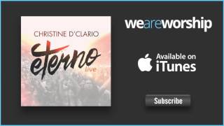 Christine DClario featuring Marcos Brunet  Que se abra el Cielo Live [upl. by Gabi]