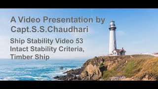 Ship Stability Video 53 Intact Stability Criteria Timber Ship [upl. by Mercuri910]