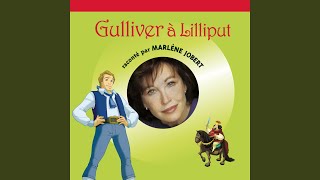 Gulliver à Lilliput Pt 03 [upl. by Karoline]