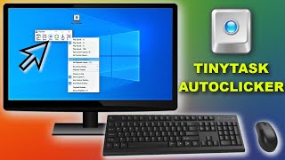 Keyboard and Mouse Recorder Loop AutoClicker 2022 Guide TinyTask [upl. by Jurdi]