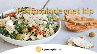 Pastasalade met kip  Kipreceptennl Een heerlijke frisse maaltijdsalade [upl. by Adyan347]