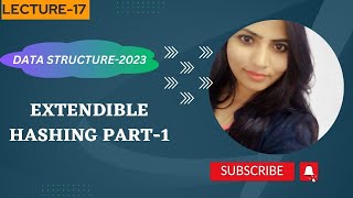 Data Structure2023 Extendible Hashing Part1  Dynamic Hashing  Placement  DBMSLecture17 [upl. by Youngman]