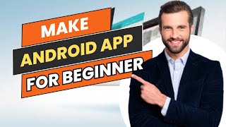 How to Make an Android App for BeginnersCreating First Application In Android Studio in 2024 [upl. by Catherin]