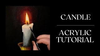 Candle  Acrylic Painting Tutorial [upl. by Gahl943]