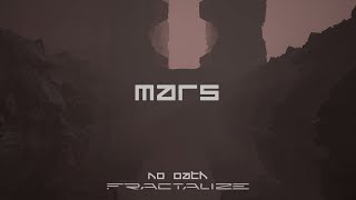 Fractalize x No Oath  MARS Official Video [upl. by Noryahs]