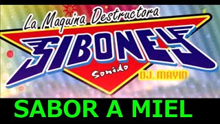 Sonido Siboney  Sabor A Miel  Éxitos del ayer [upl. by Cariotta]