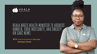 HEALA Urges Health Minister to Address Hunger Food Insecurity and Obesity on SABC [upl. by Imefulo]