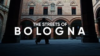 THE STREETS OF BOLOGNA [upl. by Eillime]