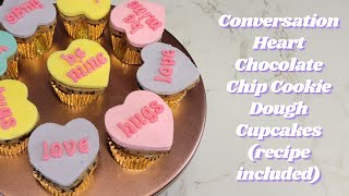 Conversation Heart Chocolate Chip Cookie Dough Cupcakes  How to make Heart Shaped Cupcakes [upl. by Ervin398]