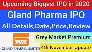 GLAND PHARMA IPO REVIEW DATE PRICE GMP • UPCOMING IPO NOVEMBER 2020 IN INDIA • GREY MARKET PREMIUM • [upl. by Zzahc]