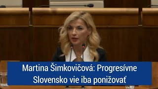 Martina Šimkovičová Progresívne Slovensko vie iba ponižovať [upl. by Crawley113]