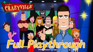 A Night in Crazyville Full Playthrough [upl. by Kohcztiy]