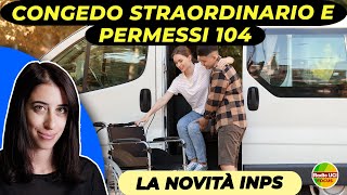 Permessi 104 e Congedo Straordinario♿ La novità INPS [upl. by Nickey468]