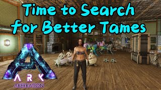 Time to Search for Better Tames  Ark Aberration Ep 4 [upl. by Allez]