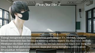 Min Yoongi Melt Him  Meluluhkan Dia  Oneshoot  Fanfiction [upl. by Weiler]