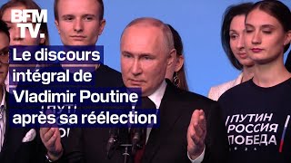 Le discours intégral de Vladimir Poutine après sa réélection [upl. by Corso]